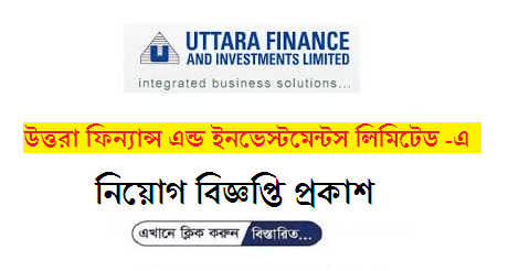 Uttara Finance Investments Ltd Job