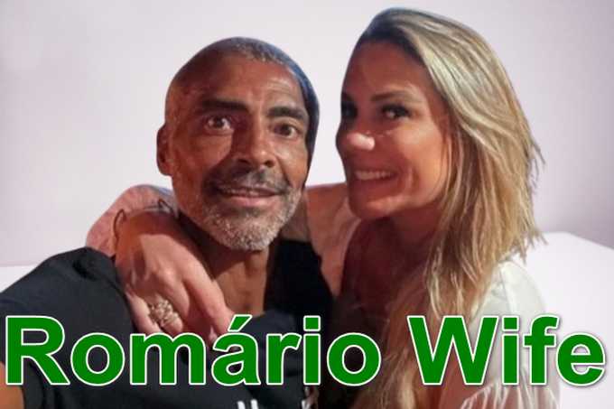 Romário Wife name